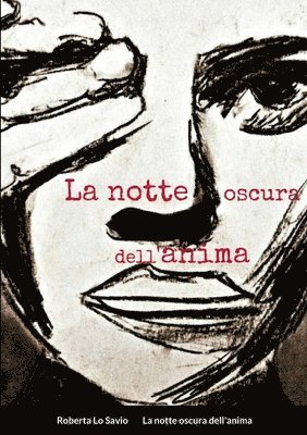 La notte oscura dell'anima 1