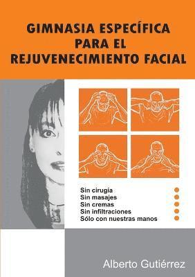 bokomslag Gimnasia Especifica Para El Rejuvenecimiento Facial