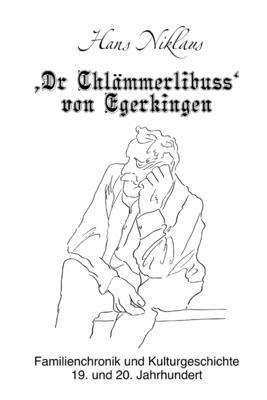 Dr Chlammerlibuss Von Egerkingen 1