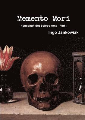 Memento Mori 1