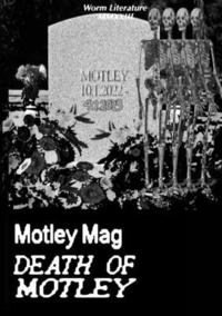 bokomslag Motley Mag DEATH OF MOTLEY