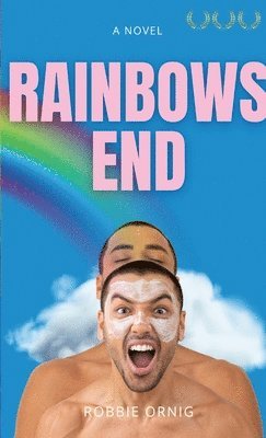 Rainbows End 1
