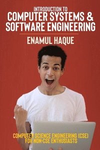 bokomslag Introduction to Computer Systems and Software Engineering
