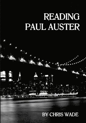 bokomslag Reading Paul Auster