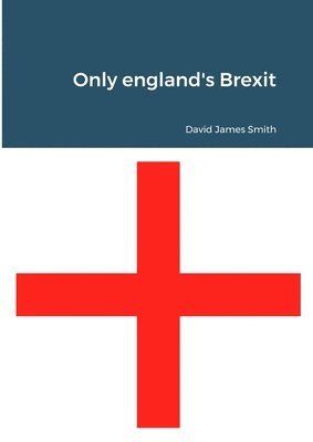 Only england's Brexit 1