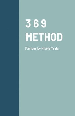 3 6 9 Method 1