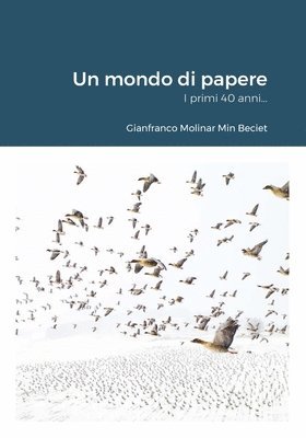 Gianfranco Molinar Min Beciet - mondo di papere, Häftad