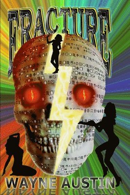 Wayne Austin - Fracture, Häftad