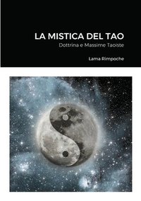 bokomslag La Mistica del Tao