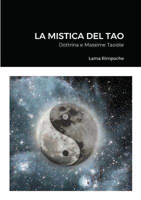 La Mistica del Tao 1