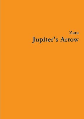 Zara Borthwick, Nicholas Arnold - Jupiter's Arrow, Häftad