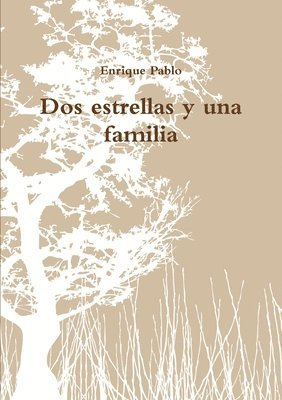 bokomslag Dos estrellas y una familia