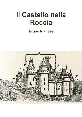 bokomslag Castello nella Roccia