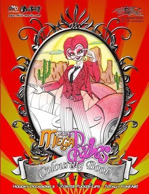 MickMacks' Meatbucket MegaBabes' Colouring Book 4 1