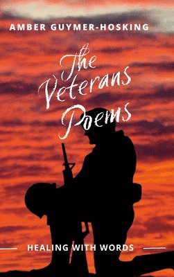 Amber Guymer, Mark Bubsy - Veterans Poems, Inbunden
