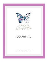 bokomslag School of Manifestation Journal