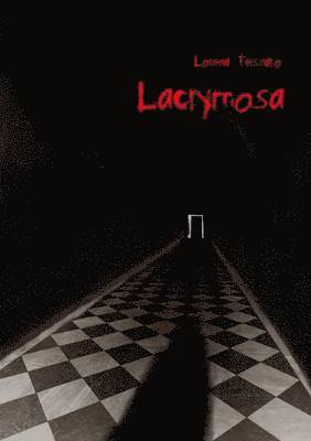 Lacrymosa 1