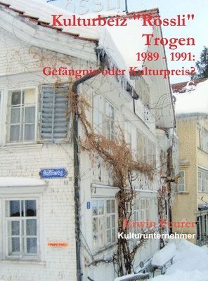 bokomslag Kulturbeiz Rössli Trogen.