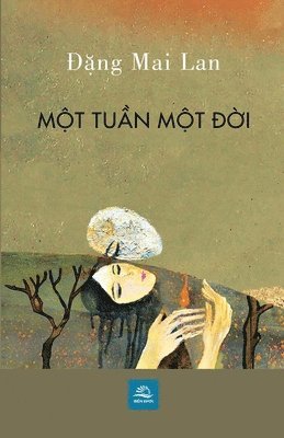 bokomslag M&#7896;t Tu&#7846;n M&#7896;t &#272;&#7900;i