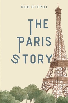 bokomslag Story Of Paris
