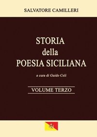 bokomslag Storia della Poesia Siciliana - Volume Terzo
