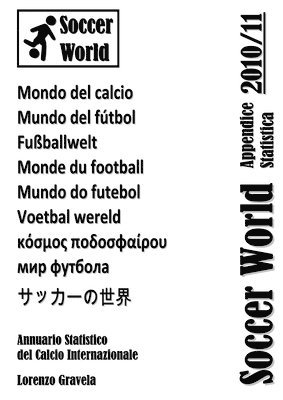 bokomslag Soccer World - Appendice Statistica 2010/11