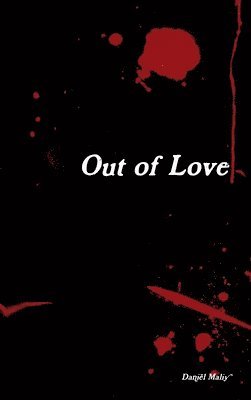 Out of Love 1