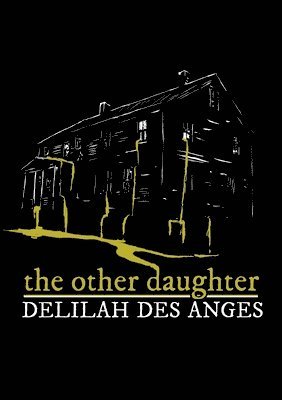 Delilah Des Anges - Other Daughter, Häftad