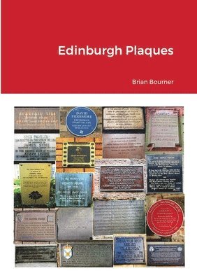 Brian Bourner - Edinburgh Plaques, Häftad