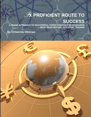 FX Proficient Route to Success 1