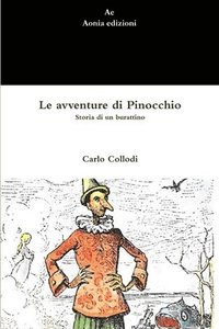 bokomslag Le avventure di Pinocchio. Storia di un burattino