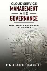 bokomslag Cloud Service Management and Governance