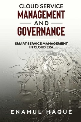 Cloud Service Management and Governance
