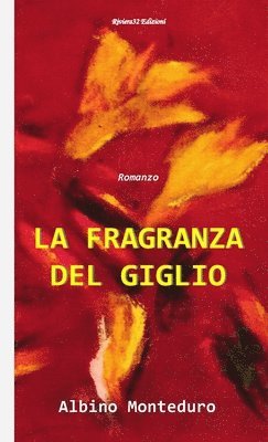 La Fragranza del Giglio 1