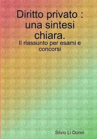 bokomslag Diritto Privato : Una Sintesi Chiara. Il Riassunto Per Esami E Concorsi