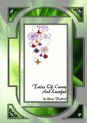 bokomslag Tales Of Curvy And Lustful