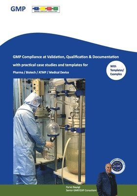 bokomslag GMP Compliance at Validation, Qualification & Documentation with practical case studies and templates