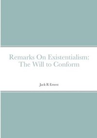 bokomslag Remarks On Existentialism