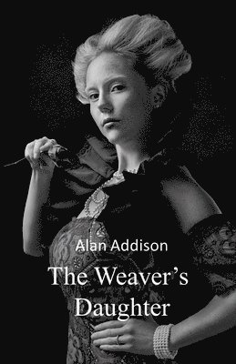 The Weaver's Daughter 1