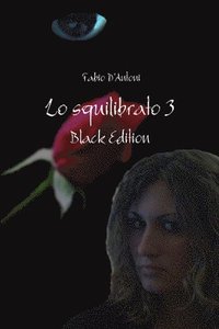 bokomslag Lo Squilibrato - Black Edition
