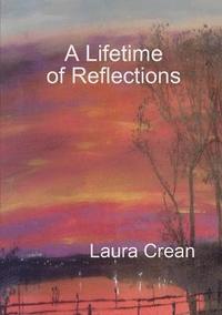 bokomslag A Lifetime of Reflections
