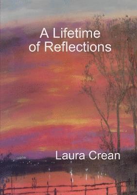 A Lifetime of Reflections 1