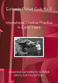 bokomslag International Creative Practice In Early Years