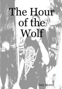 bokomslag The Hour of the Wolf