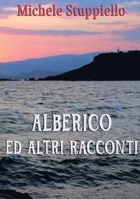 bokomslag Alberico ed altri racconti