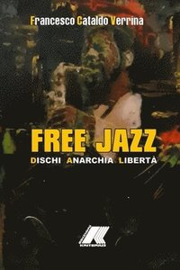 bokomslag Free Jazz