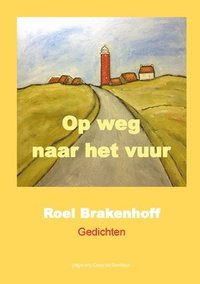 bokomslag Gedichten Op weg naar het vuur