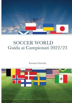 bokomslag Soccer World - Guida AI Campionati 2022/23