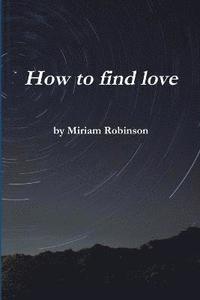 bokomslag How to Find Love