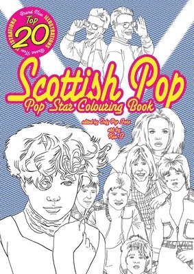 Scottish Pop Star Colouring Book 1